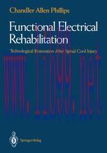 [PDF]Functional Electrical Rehabilitation: Technological Restoration After Spinal Cord Injury