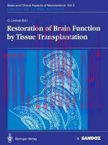 [PDF]Restoration of Brain Function by Tissue Transplantation