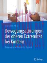 [PDF]Bewegungsstörungen der oberen Extremität bei Kindern: Konservative und operative Therapie