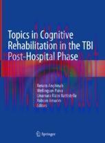 [PDF]Topics in Cognitive Rehabilitation in the TBI Post-Hospital Phase