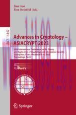 [PDF]Advances in Cryptology – ASIACRYPT 2023: 29th International Conference on the Theory and Application of Cryptology and Information Security, Guangzhou, China, December 4–8, 2023, Proceedings, Part V