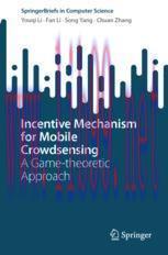 [PDF]Incentive Mechanism for Mobile Crowdsensing: A Game-theoretic Approach