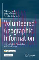 [PDF]Volunteered Geographic Information: Interpretation, Visualization and Social Context