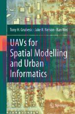 [PDF]UAVs for Spatial Modelling and Urban Informatics