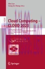 [PDF]Cloud Computing – CLOUD 2023: 16th International Conference, Held as Part of the Services Conference Federation, SCF 2023, Shenzhen, China, December 17–18, 2023, Proceedings