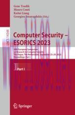 [PDF]Computer Security – ESORICS 2023: 28th European Symposium on Research in Computer Security, The Hague, The Netherlands, September 25–29, 2023, Proceedings, Part I