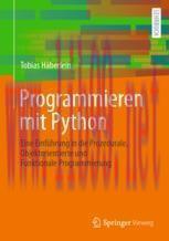[PDF]Programmieren mit Python: Eine Einführung in die Prozedurale, Objektorientierte und Funktionale Programmierung