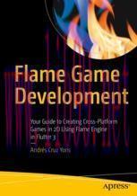 [PDF]Flame Game Development: Your Guide to Creating Cross-Platform Games in 2D Using Flame Engine in Flutter 3