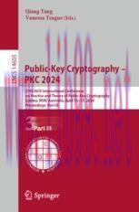 [PDF]Public-Key Cryptography – PKC 2024: 27th IACR International Conference on Practice and Theory of Public-Key Cryptography, Sydney, NSW, Australia, April 15–17, 2024, Proceedings, Part III