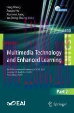 [PDF]Multimedia Technology and Enhanced Learning: 5th EAI International Conference, ICMTEL 2023, Leicester, UK, April 28-29, 2023, Proceedings, Part II