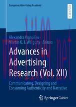 [PDF]Advances in Advertising Research (Vol. XII): Communicating, Designing and Consuming Authenticity and Narrative