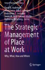 [PDF]The Strategic Management of Place at Work: Why, What, How and Where