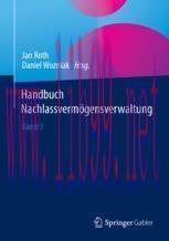 [PDF]Handbuch Nachlassvermögensverwaltung: Band 1