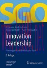 [PDF]Innovation Leadership: Führung zwischen Freiheit und Norm