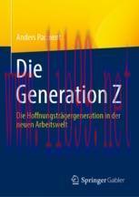 [PDF]Die Generation Z : Die Hoffnungsträgergeneration in der neuen Arbeitswelt