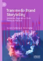 [PDF]Transmedia Brand Storytelling: Immersive Experiences from_ Theory to Practice