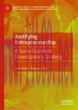 [PDF]Justifying Entrepreneurship: A Socio-Economic Emancipatory Strategy