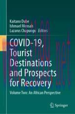 [PDF]COVID-19, Tourist Destinations and Prospects for Recovery: Volume Two: An African Perspective