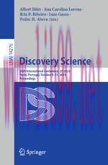 [PDF]Discovery Science: 26th International Conference, DS 2023, Porto, Portugal, October 9–11, 2023, Proceedings