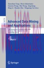 [PDF]Advanced Data Mining and Applications: 19th International Conference, ADMA 2023, Shenyang, China, August 21–23, 2023, Proceedings, Part IV