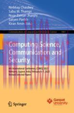 [PDF]Computing Science, Communication and Security: 4th International Conference, COMS2 2023, Mehsana, Gujarat, India, February 6–7, 2023, Revised Selected Papers