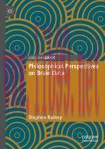[PDF]Philosophical Perspectives on Brain Data