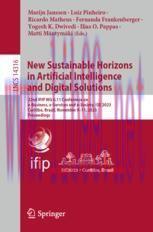 [PDF]New Sustainable Horizons in Artificial Intelligence and Digital Solutions: 22nd IFIP WG 6.11 Conference on e-Business, e-Services and e-Society, I3E 2023, Curitiba, Brazil, November 9–11, 2023, Proceedings