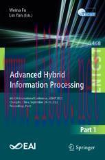 [PDF]Advanced Hybrid Information Processing: 6th EAI International Conference, ADHIP 2022, Changsha, China, September 29-30, 2022, Proceedings, Part I
