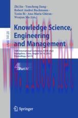 [PDF]Knowledge Science, Engineering and Management: 16th International Conference, KSEM 2023, Guangzhou, China, August 16–18, 2023, Proceedings, Part IV
