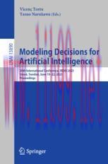 [PDF]Modeling Decisions for Artificial Intelligence: 20th International Conference, MDAI 2023, Umeå, Sweden, June 19–22, 2023, Proceedings