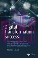 [PDF]Digital Transformation Success: Achieving Alignment and Delivering Results with the Process Inventory Framework