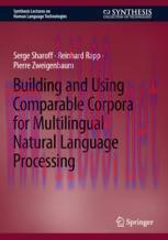 [PDF]Building and Using Comparable Corpora for Multilingual Natural Language Processing