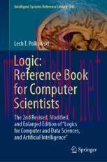 [PDF]Logic: Reference Book for Computer Scientists: The 2nd Revised, Modified, and Enlarged Edition of “Logics for Computer and Data Sciences, and Artificial Intelligence”