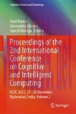 [PDF]Proceedings of the 2nd International Conference on Cognitive and Intelligent Computing: ICCIC 2022, 27–28 December, Hyderabad, India; Volume 2