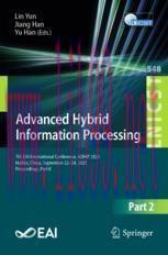 [PDF]Advanced Hybrid Information Processing: 7th EAI International Conference, ADHIP 2023, Harbin, China, September 22-24, 2023, Proceedings, Part II