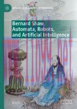 [PDF]Bernard Shaw, Automata, Robots, and Artificial Intelligence