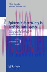 [PDF]Epistemic Uncertainty in Artificial Intelligence : First International Workshop, Epi UAI 2023, Pittsburgh, PA, USA, August 4, 2023, Revised Selected Papers