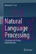 [PDF]Natural Language Processing: A Textbook with Python Implementation