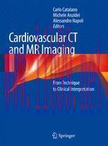 [PDF]Cardiovascular CT and MR Imaging: From_ Technique to Clinical Interpretation