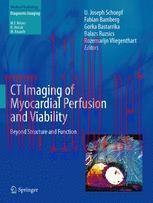 [PDF]CT Imaging of Myocardial Perfusion and Viability: Beyond Structure and Function