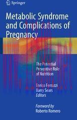[PDF]Metabolic Syndrome and Complications of Pregnancy: The Potential Preventive Role of Nutrition