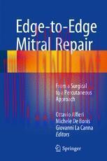 [PDF]Edge-to-Edge Mitral Repair: From_ a Surgical to a Percutaneous Approach