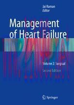 [PDF]Management of Heart Failure: Volume 2: Surgical