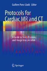 [PDF]Protocols for Cardiac MR and CT: A Guide to Study Planning and Image Interpretation