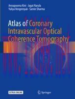 [PDF]Atlas of Coronary Intravascular Optical Coherence Tomography