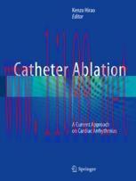 [PDF]Catheter Ablation: A Current Approach on Cardiac Arrhythmias