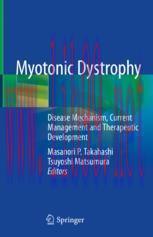 [PDF]Myotonic Dystrophy: Disease Mechanism, Current Management and Therapeutic Development