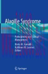 [PDF]Alagille Syndrome: Pathogenesis and Clinical Management