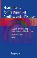 [PDF]Heart Teams for Treatment of Cardiovascular Disease: A Guide for Advancing Patient-Centered Cardiac Care