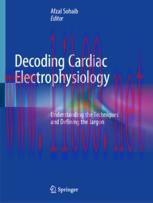 [PDF]Decoding Cardiac Electrophysiology: Understanding the Techniques and Defining the Jargon